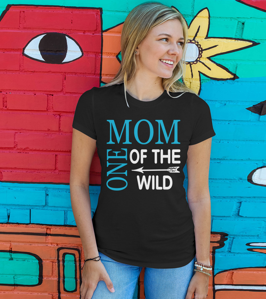 Mom Of The One Wild T-Shirt