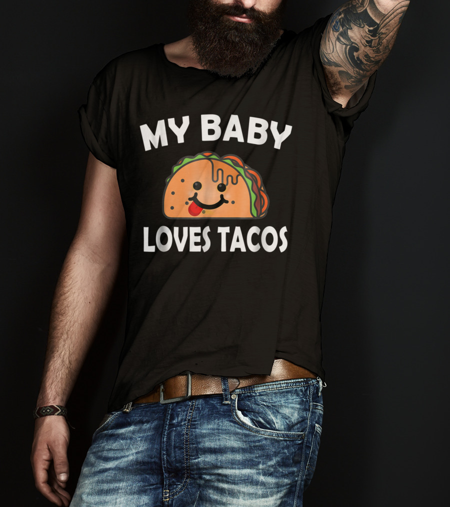 My Baby Loves Tacos Cute Pregnant Mom T-Shirt