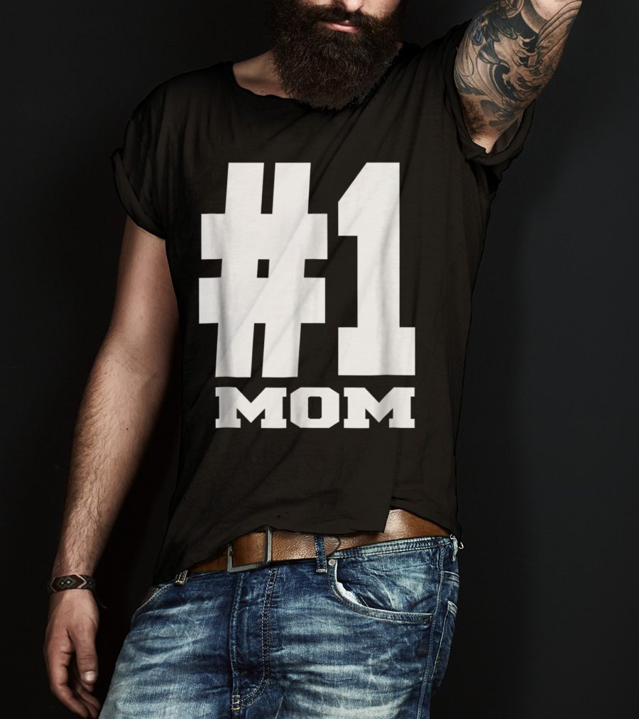 1 Mom Tees Number One Mom Fancy S68 T-Shirt