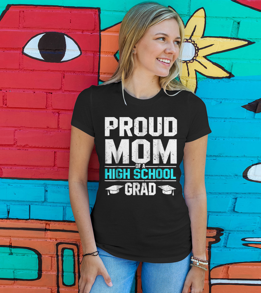 Proud Mom Of A High School Grad With Graduation Caps T-Shirt
