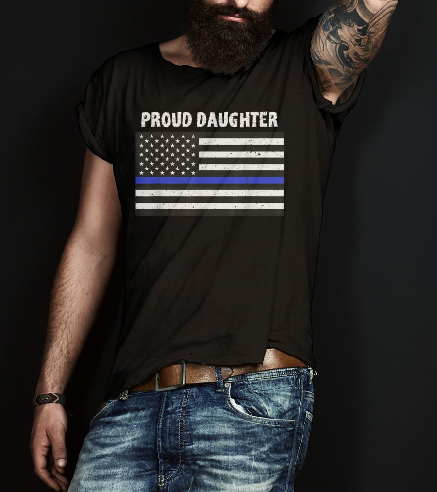 Proud Daughter Thin Blue Line American Flag T-Shirt