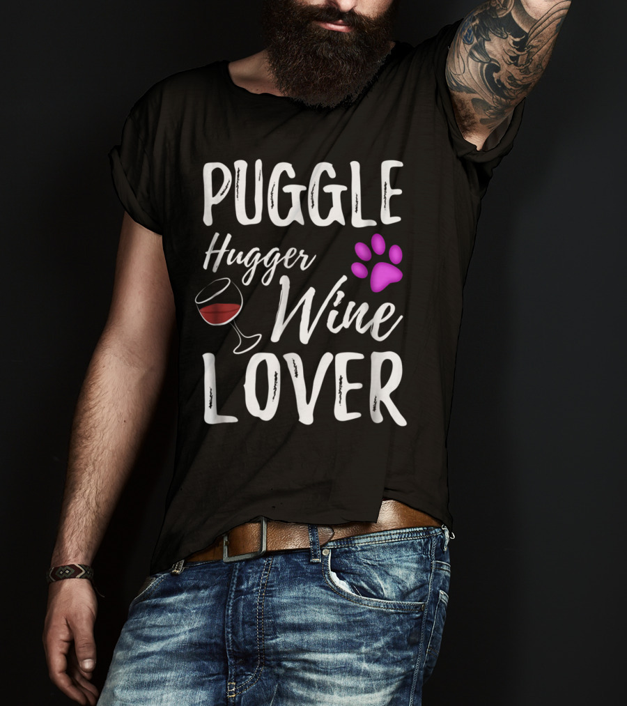 Puggle Hugger Wine Lover Paw Print Dog Parent T-Shirt