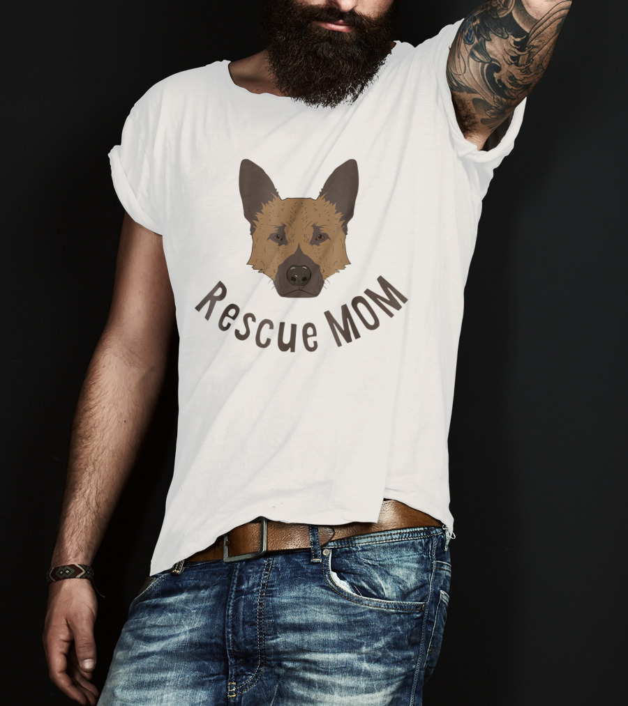 Rescue Mom Love My German Shepherd Rescue Dog German Shepherd Rescue Mom T-Shirt