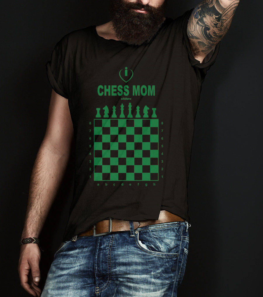I Love Chess Mom Slim Fit Chess Board And Pieces T-Shirt