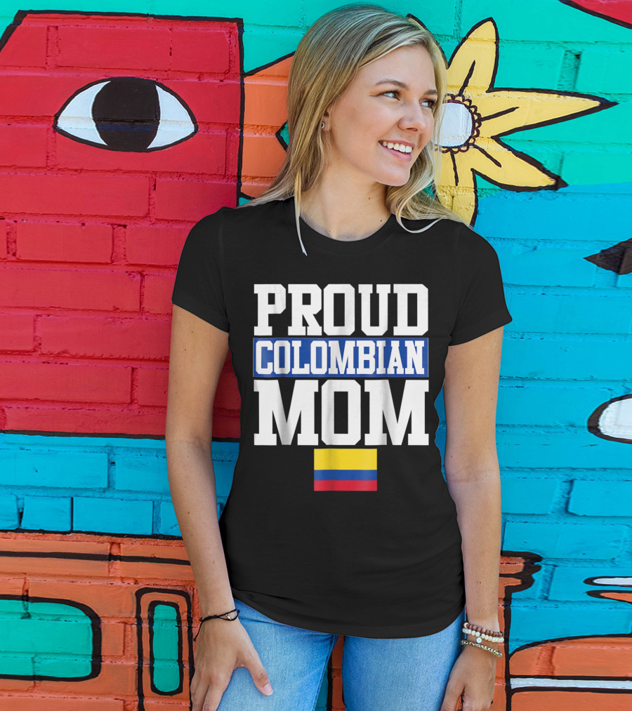Proud Colombian Mom With Flag T-Shirt