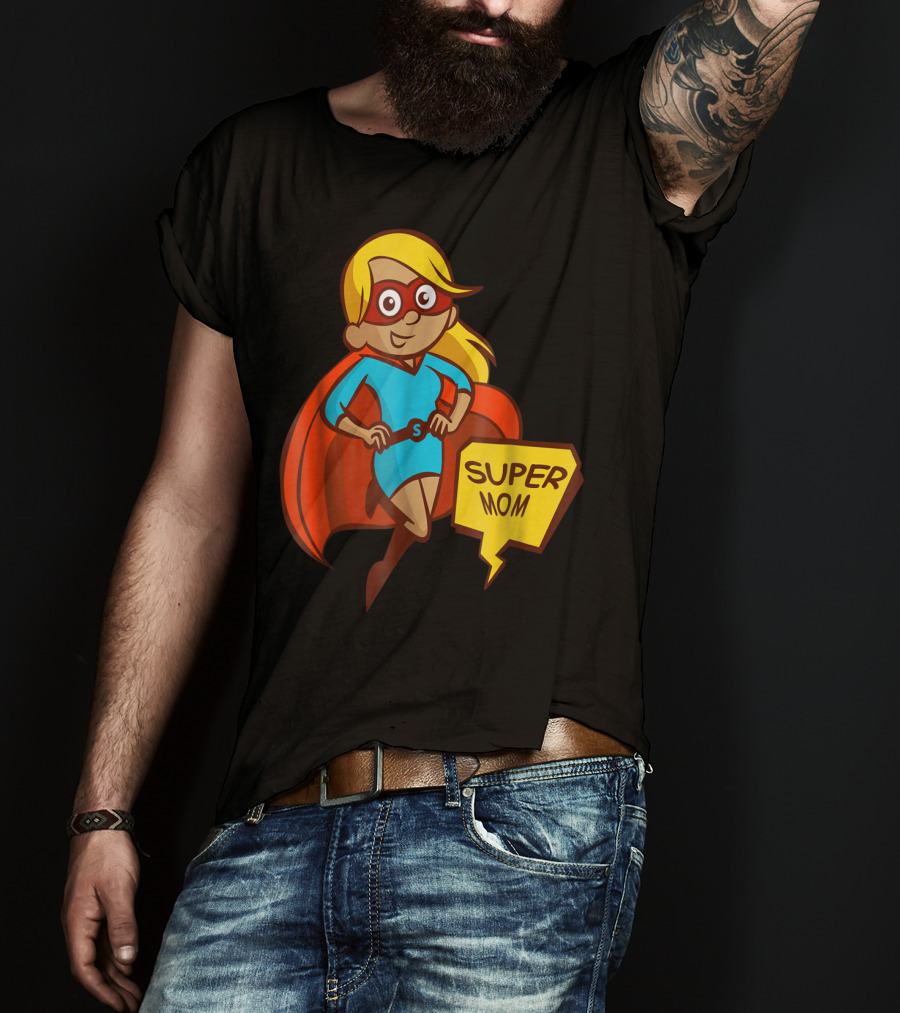 Super Mom T-Shirt