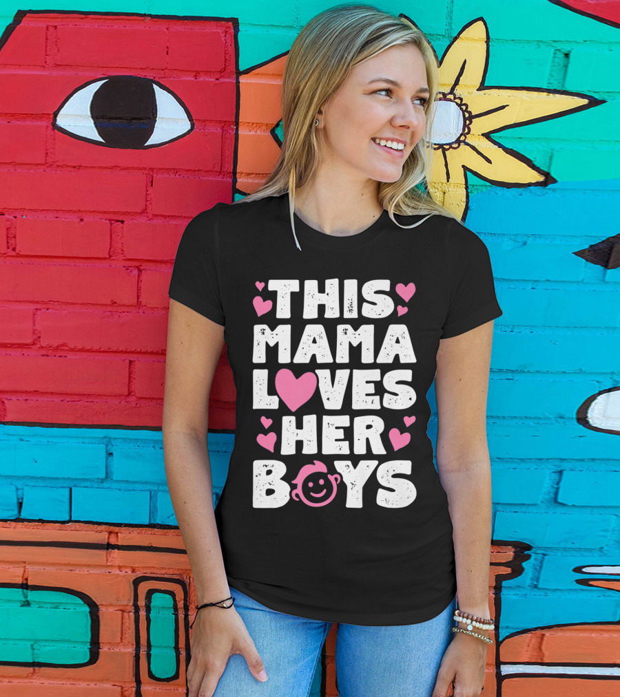 This Mama Loves Her Boys Heart Pink Face With Hearts T-Shirt