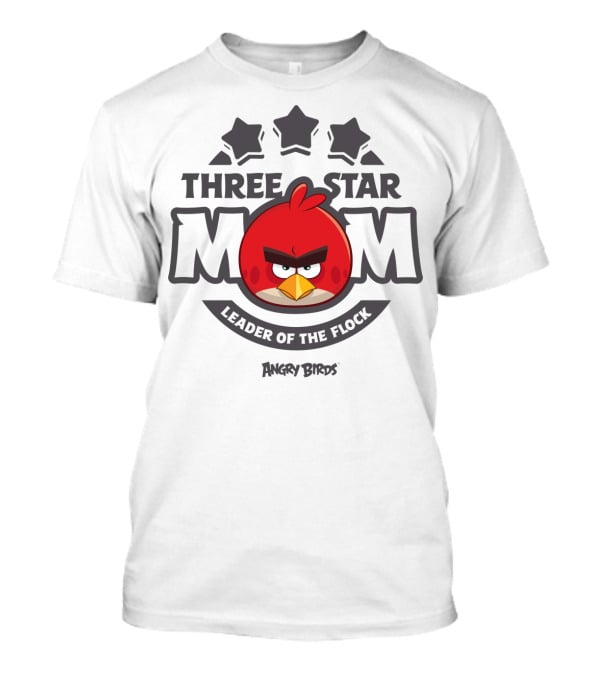 Three Star Mom Leader Of The Flock Angry Birds T-Shirt