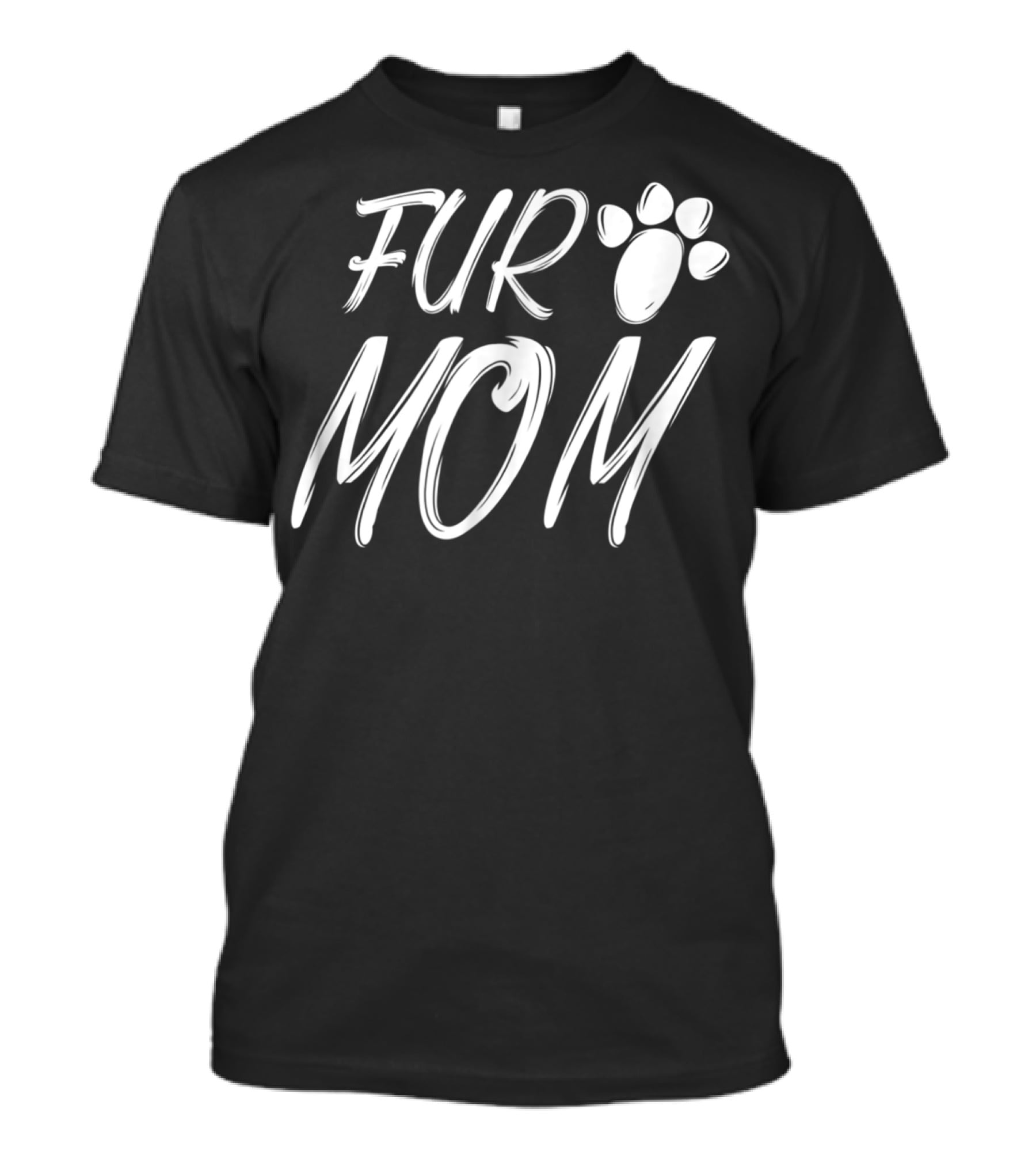 Fur Mom Animal Lover Paw Print Design Light39 T-Shirt