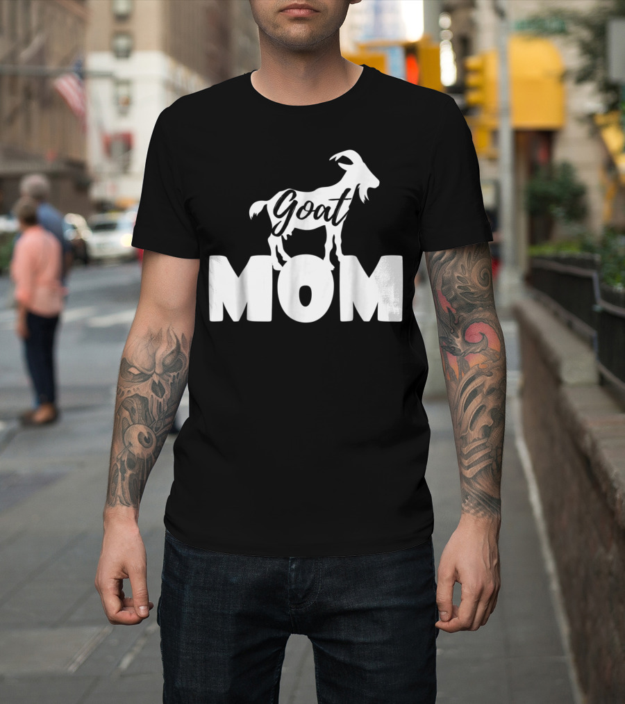 Goat Mom Funny Goat Lovers Farm Farmer 19 T-Shirt