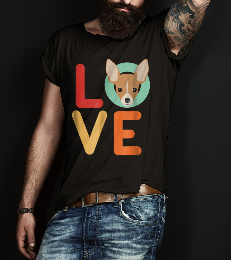 Love Chihuahua Dog Animal Lover Puppies Mom Dad T-Shirt