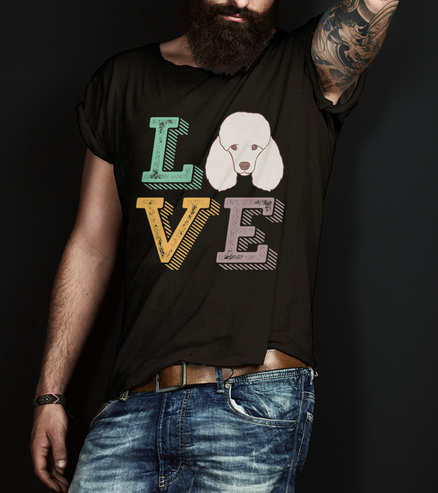 I Love Poodle Puppy Mom Cute Love Poodle T-Shirt