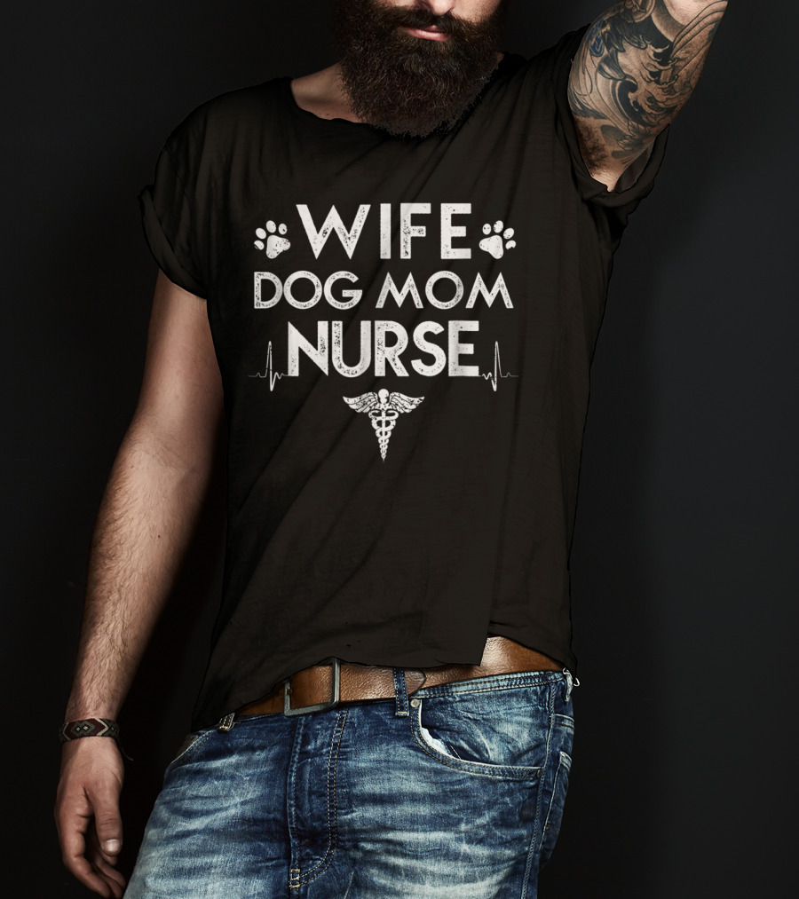 Wife Dog Mom Nurse Dog Lover For Nurses With Paw Prints And Caduceus T-Shirt