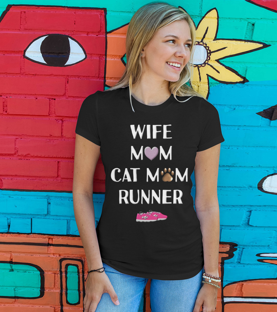 Wife Mom Cat Mom Runner Pink Shoes Heart Paw T-Shirt