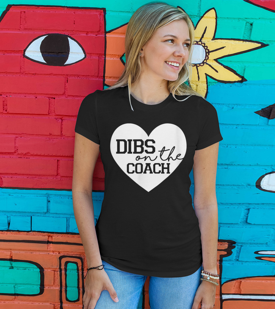 Dibs On The Coach Baseball Funny Cute Mom T-Shirt