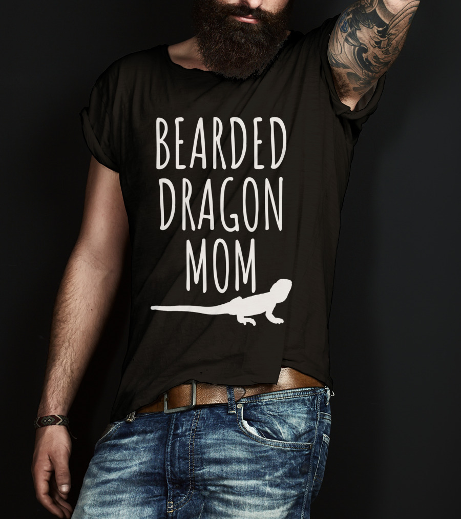 Bearded Dragon Mom Bearded Dragon T-Shirt