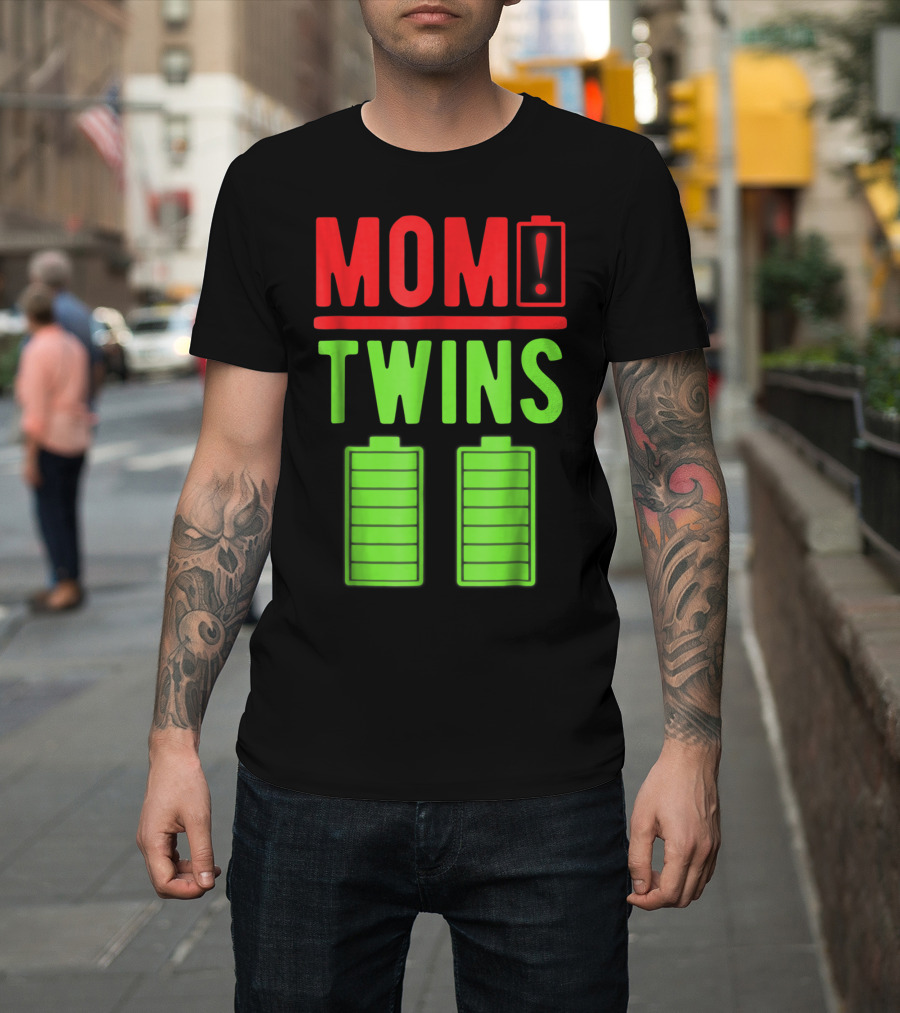 Mom Twins Battery Life Depleted Funny Twins Mom T-Shirt