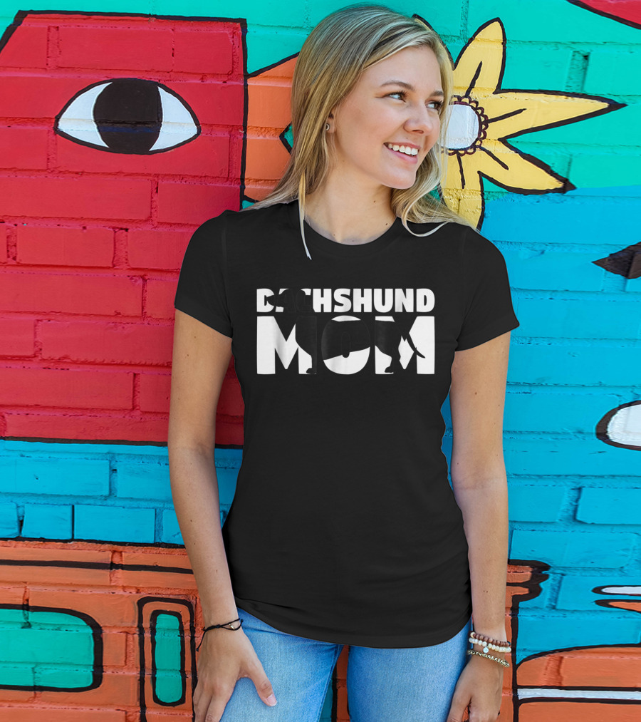 Dachshund Mom Dog Mother Dachshund Mom T-Shirt