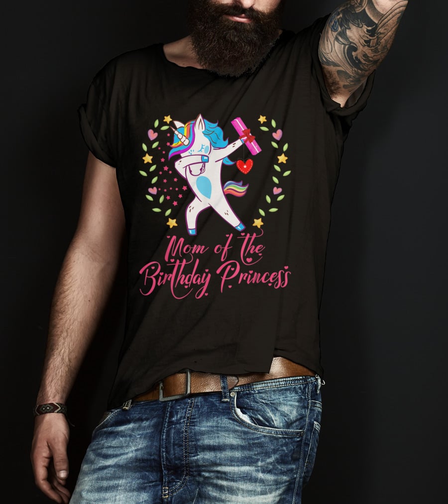 Mom Of The Birthday Princess Unicorn Stars Hearts Rainbow T-Shirt