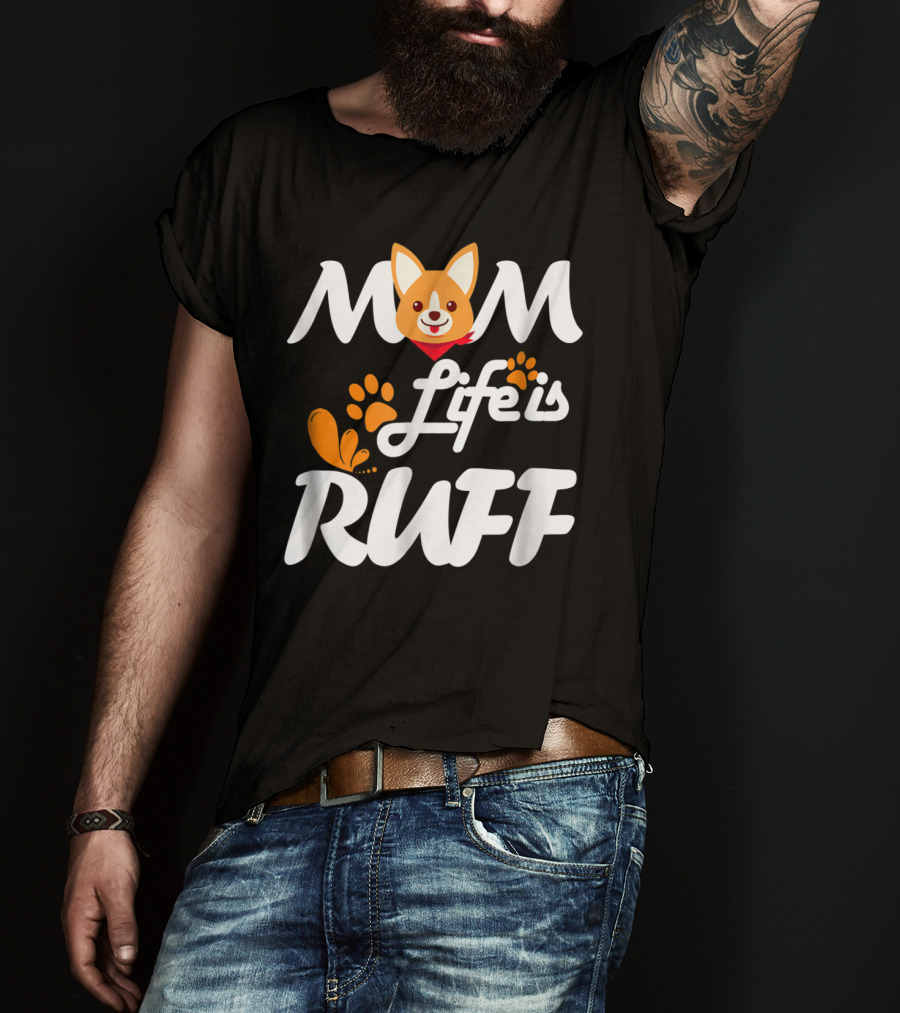 MOM Life Is Ruff Dog Paw Print Funny Animal Mom T-Shirt