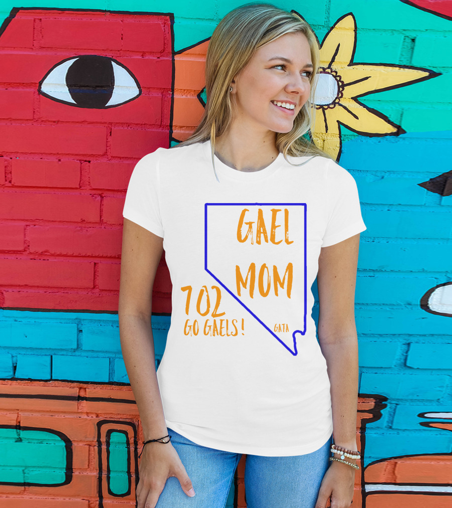 Gael Mom 702 Go Gaels GATA Nevada Outline T-Shirt