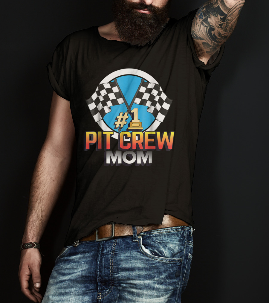 1 Pit Crew Mom Racing Flag T-Shirt