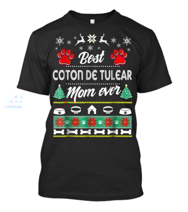 Best Coton De Tulear Mom Ever T-Shirt