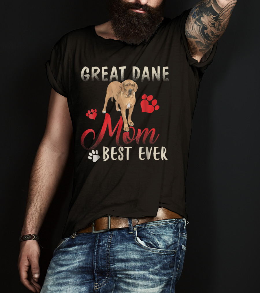 Great Dane Mom Best Ever With Paw Prints And Heart T-Shirt