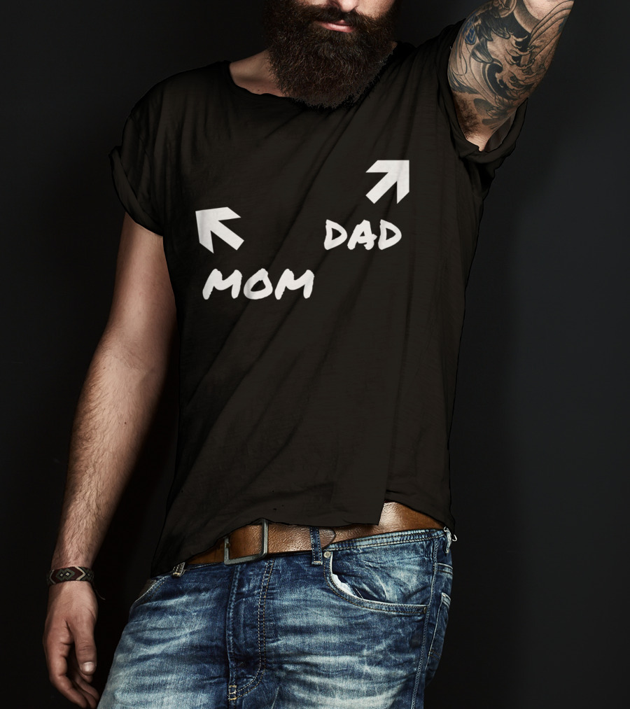 Kids Funny Mom And Dad Arrow Birthday Present51 T-Shirt