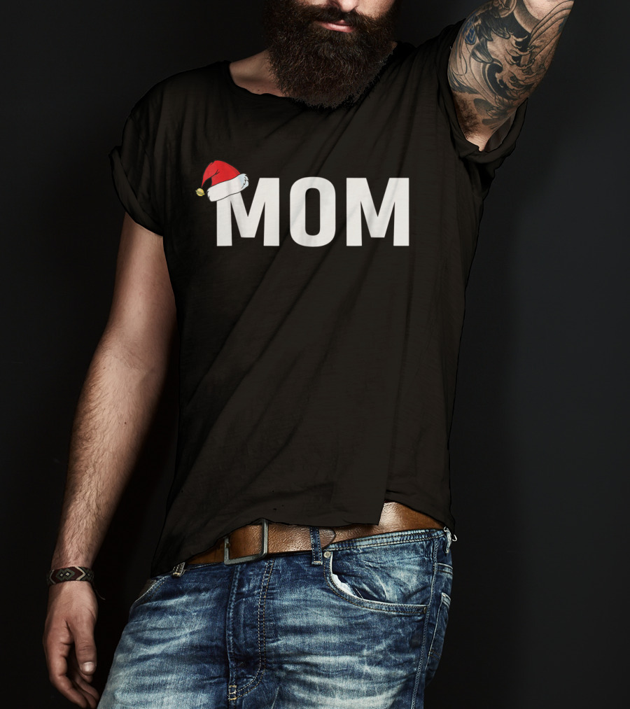 Mom Santa Hat Christmas Family T-Shirt