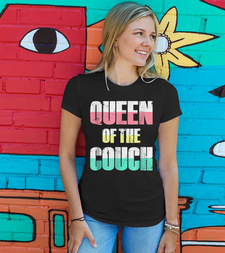 Queen Of The Couch Funny Mom Wife T-Shirt