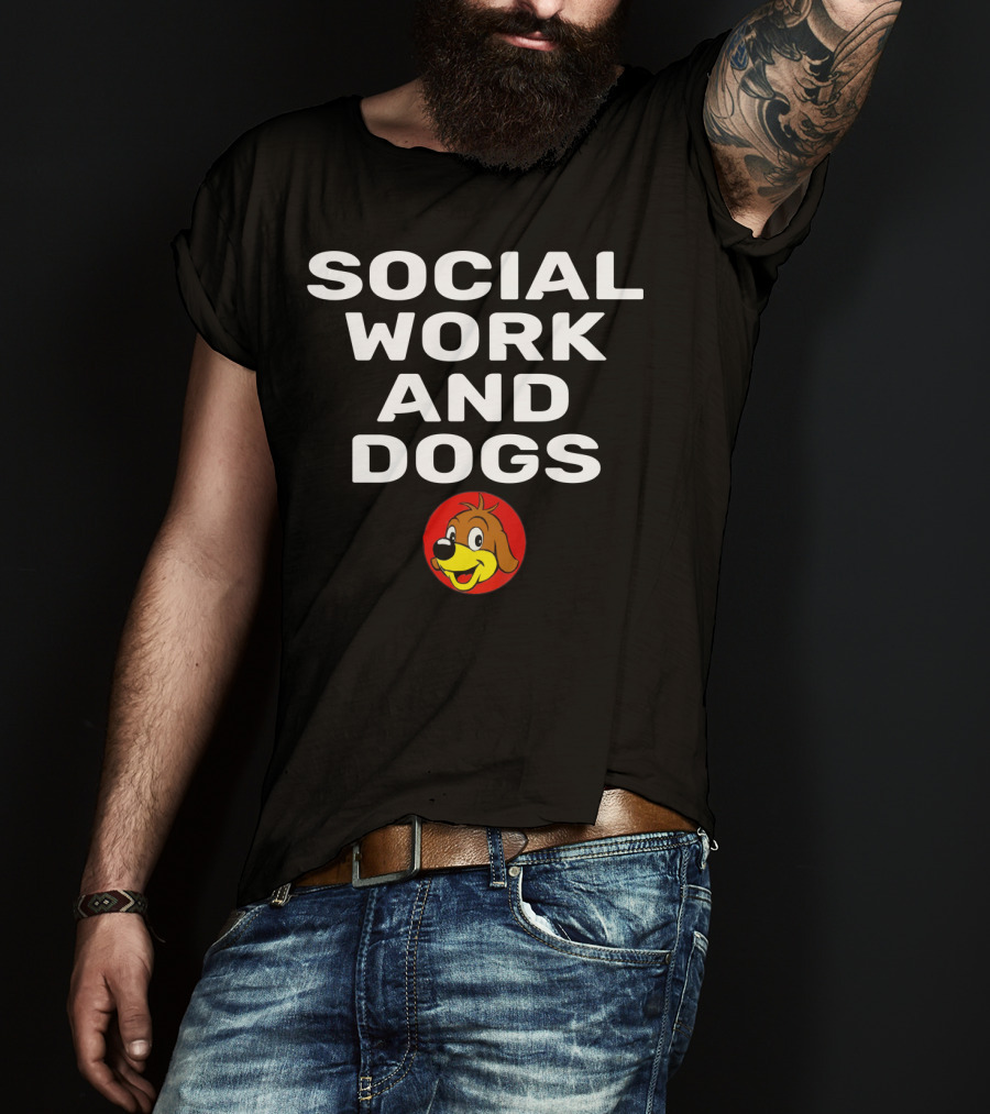 Social Work And Dogs Owner Lover Puppy Face T-Shirt