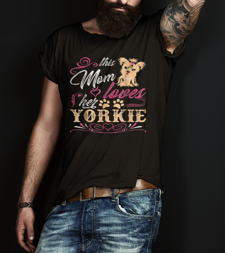 This Mom Loves Her Yorkie With Paw Prints And Heart Elements T-Shirt
