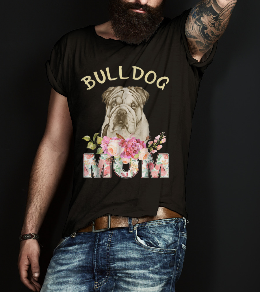 BULLDOG MOM Floral Bulldog T-Shirt