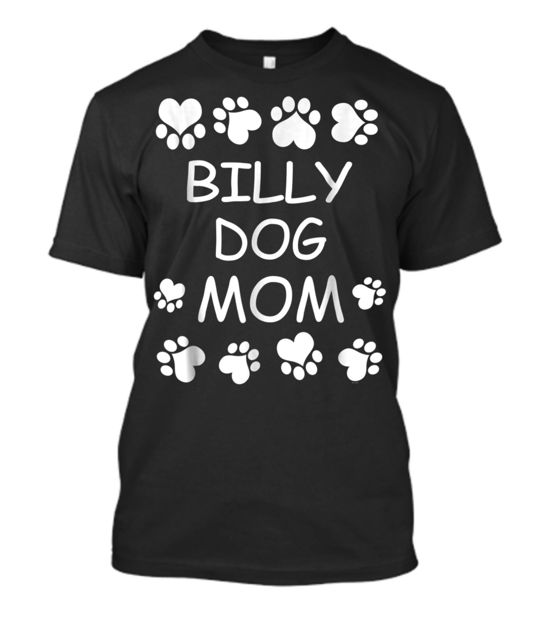 Billy Dog Mom Paw Print Heart Design Christmas Birthday T-Shirt