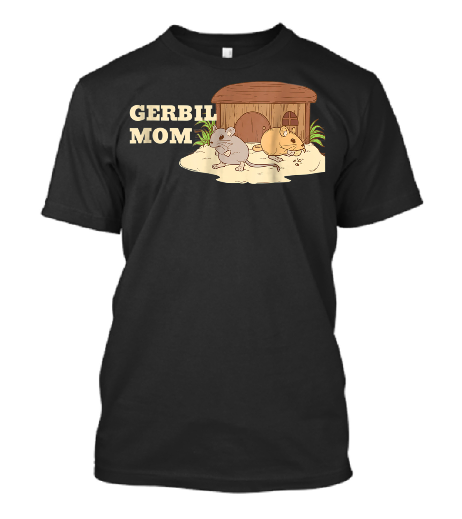 GERBIL MOM Fun For Gerbil Owners31 Pet Enthusiast Animal Lovers T-Shirt