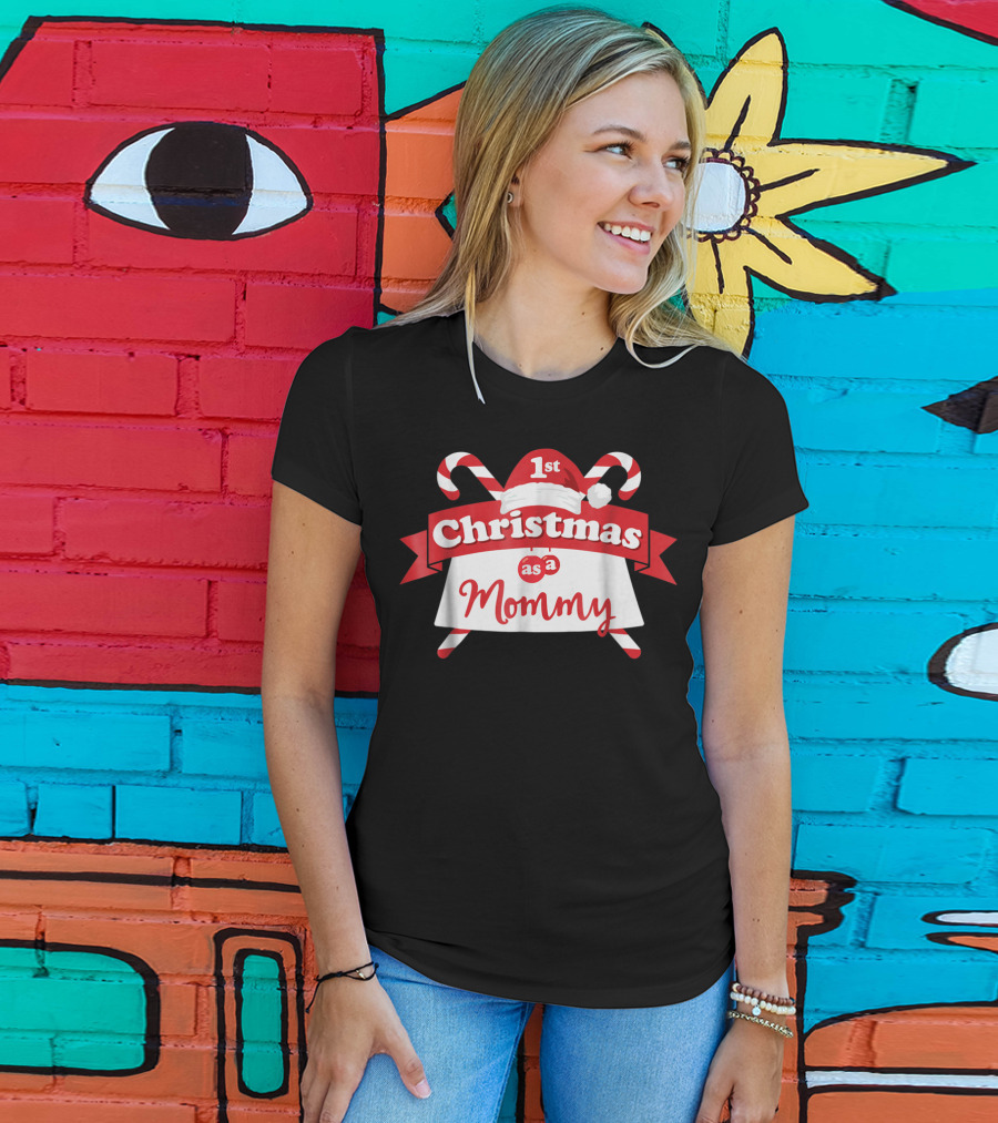 1st Christmas As A Mommy T-Shirt