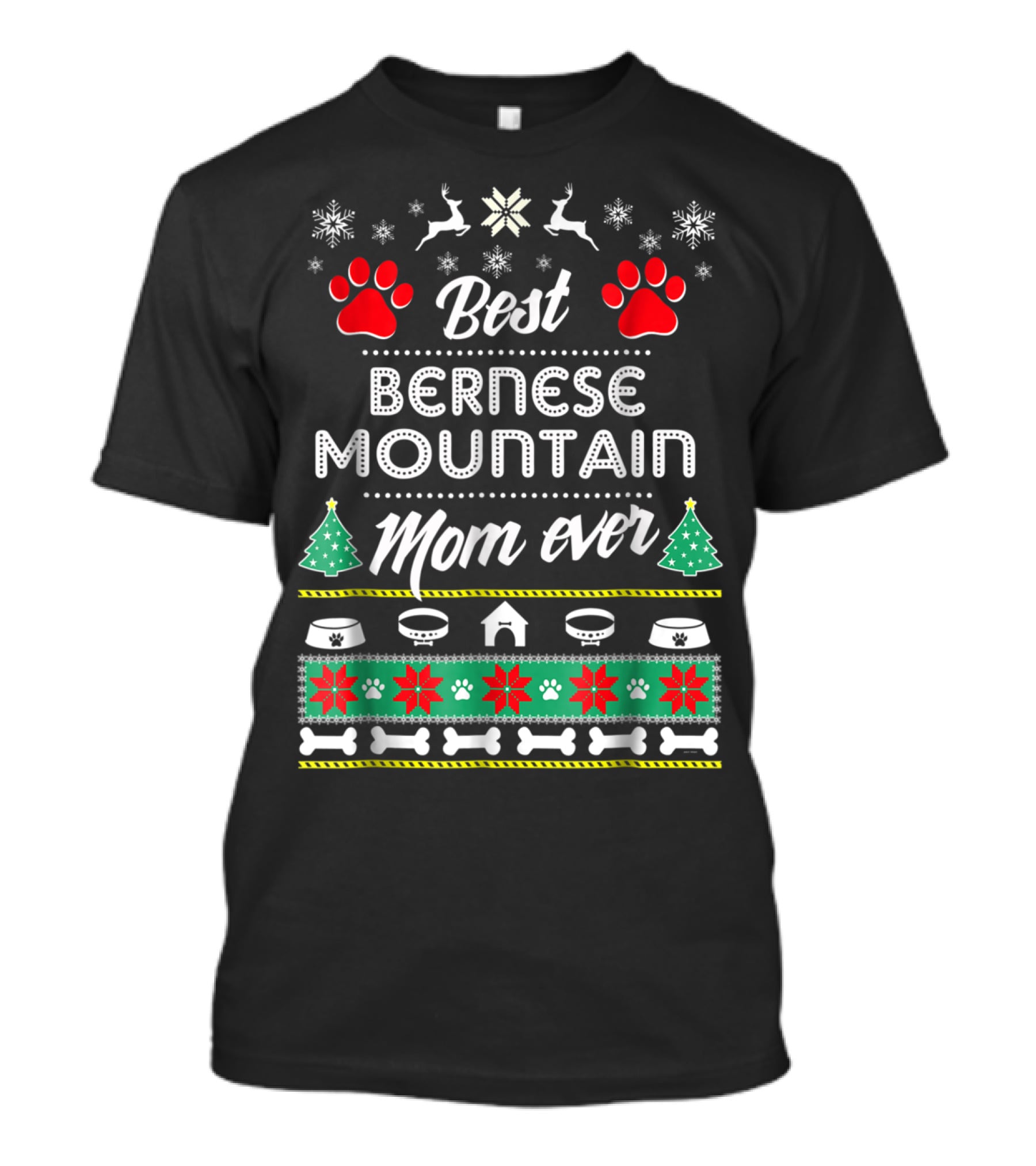 Best Bernese Mountain Mom Ever Christmas Ugly T-Shirt