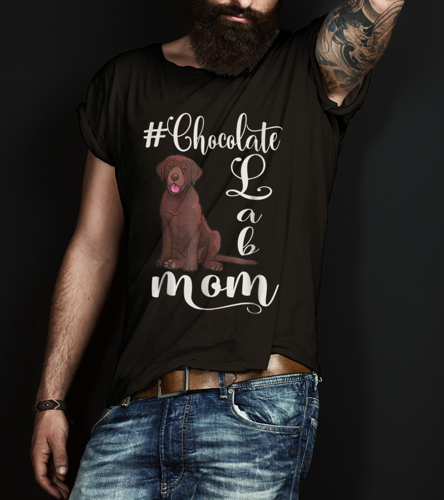 Chocolate Lab Mom For Labrador Dog T-Shirt