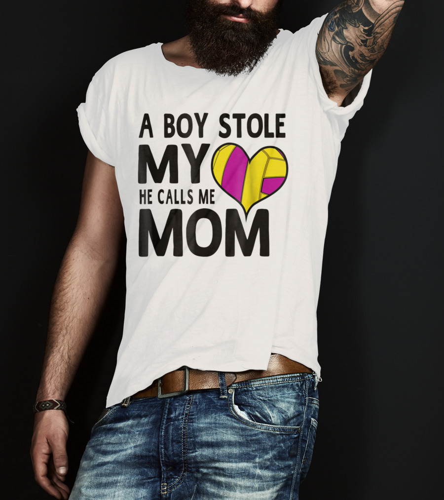 A Boy Stole My Heart He Calls Me Mom Volleyball Heart T-Shirt