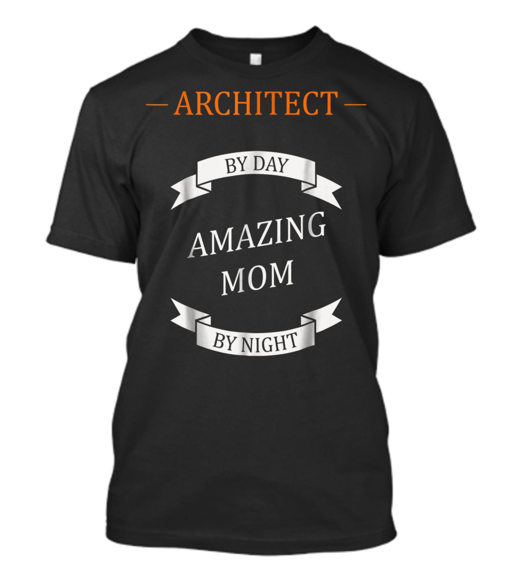 Architect By Day Amazing Mom By Night T-Shirt