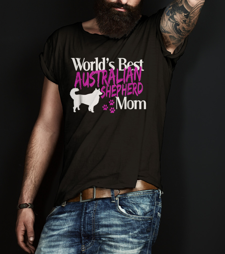 World's Best Australian Shepherd Mom T-Shirt