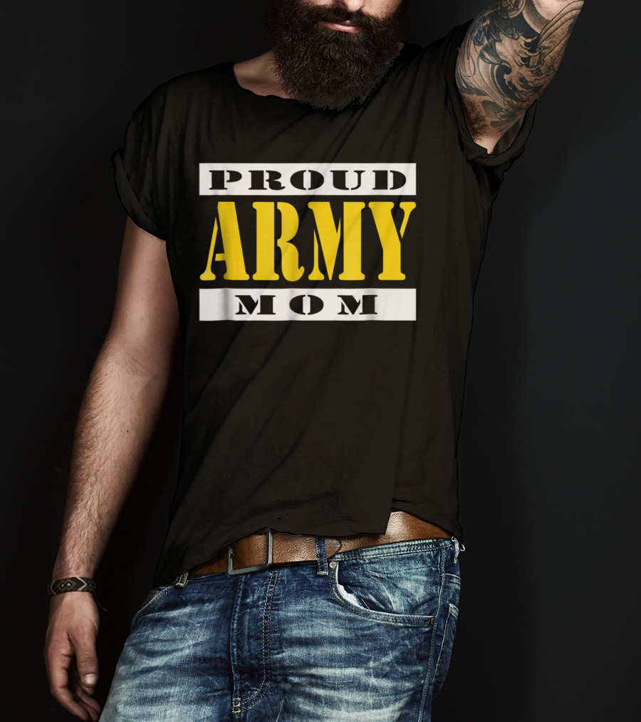 Proud Army Mom Military Soldier Mother T-Shirt