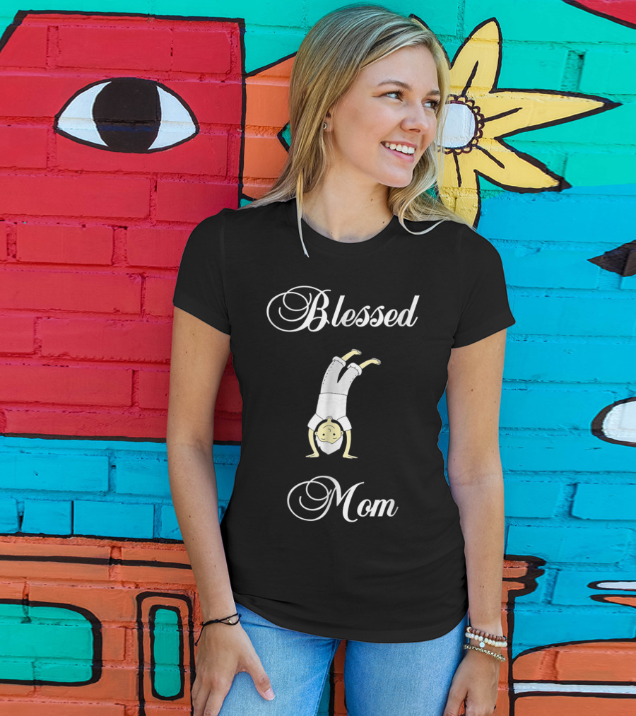 Blessed Mom With Handstand Boy T-Shirt