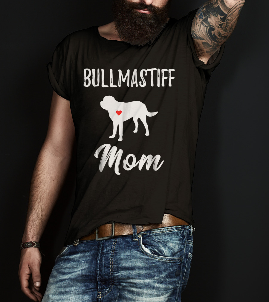 Bullmastiff Mom Dog Lover Owner Bullmastiff Mom T-Shirt