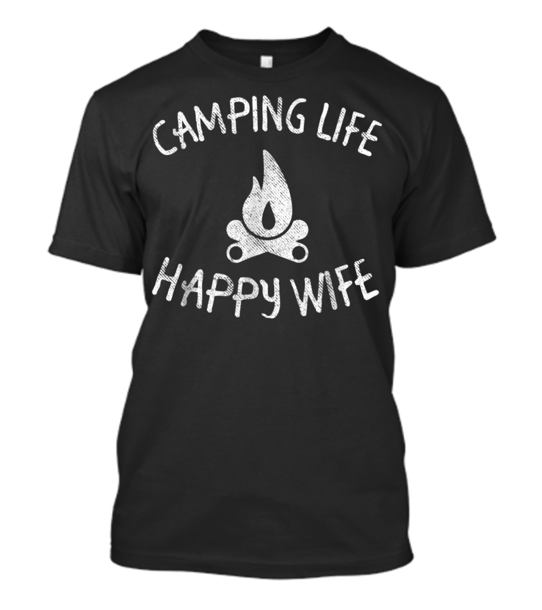 Camping Life Happy Wife Funny Cute Mom61 T-Shirt