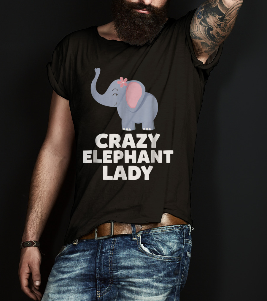 Crazy Elephant Lady Cute Funny Elephant With Flower T-Shirt