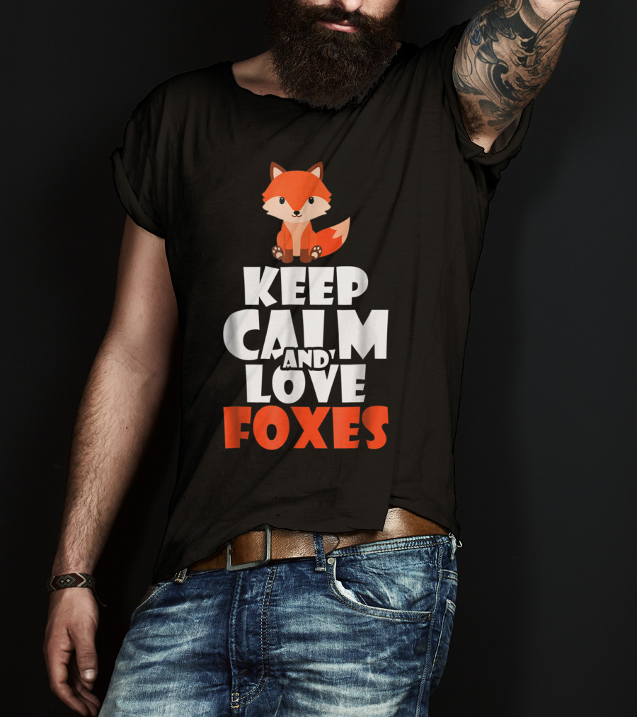 Cute Fox KEEP CALM AND LOVE FOXES Girls T-Shirt