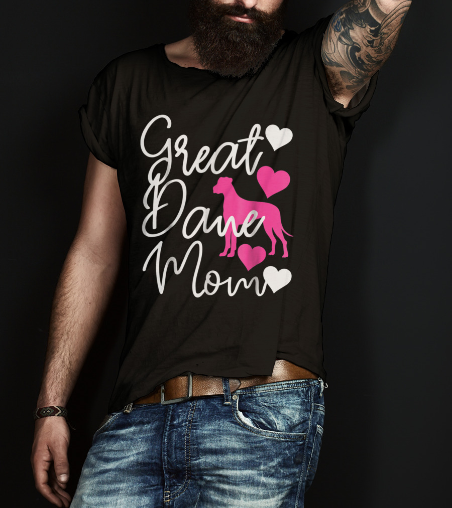 Great Dane Mom With Pink Hearts T-Shirt