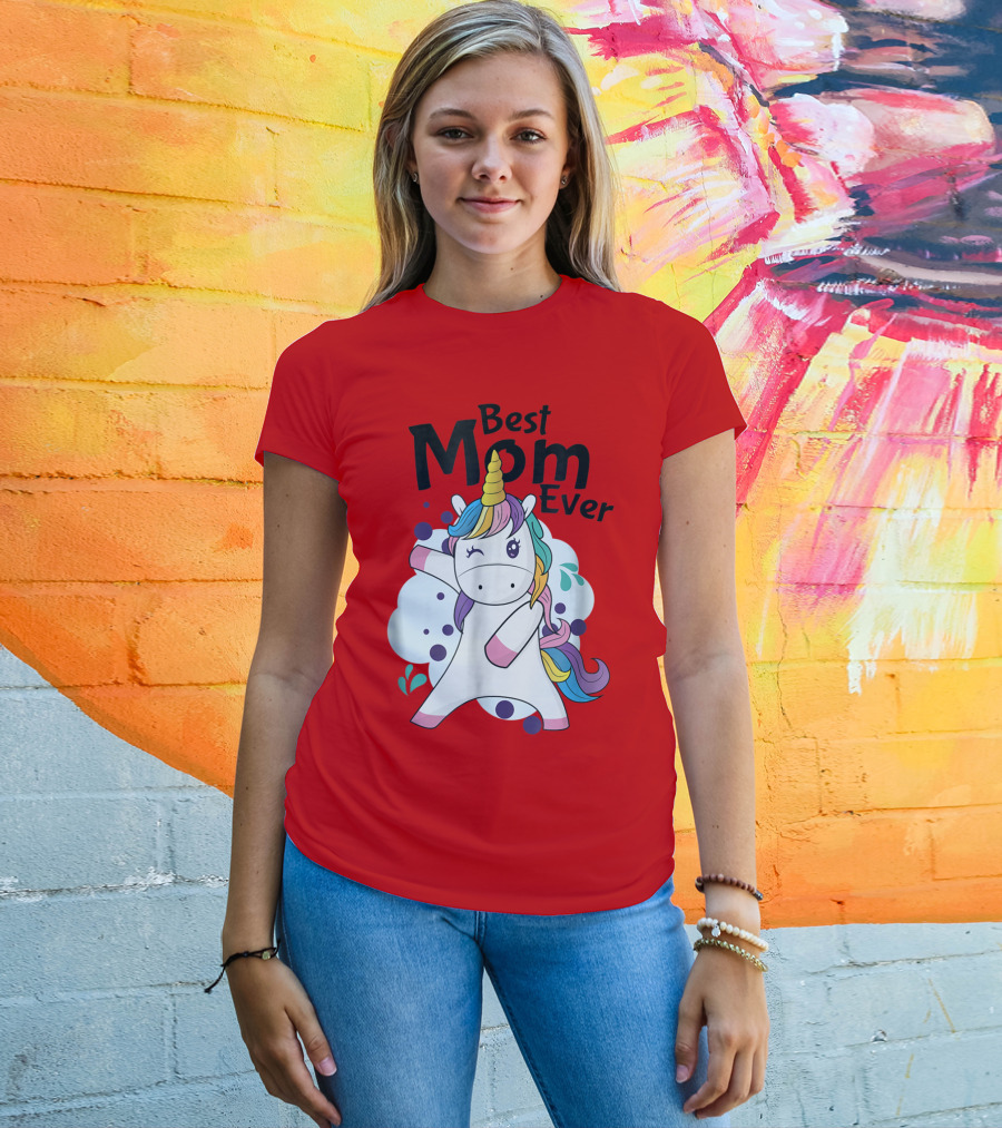 Best Mom Ever Cute Rainbow Unicorn Birthday T-Shirt